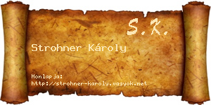 Strohner Károly névjegykártya